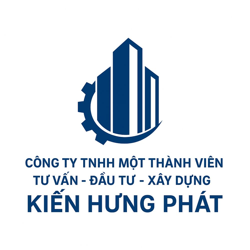 Công Ty TNHH Một Thành Viên Tư Vấn - Đầu Tư - Xây Dựng Kiến Hưng Phát